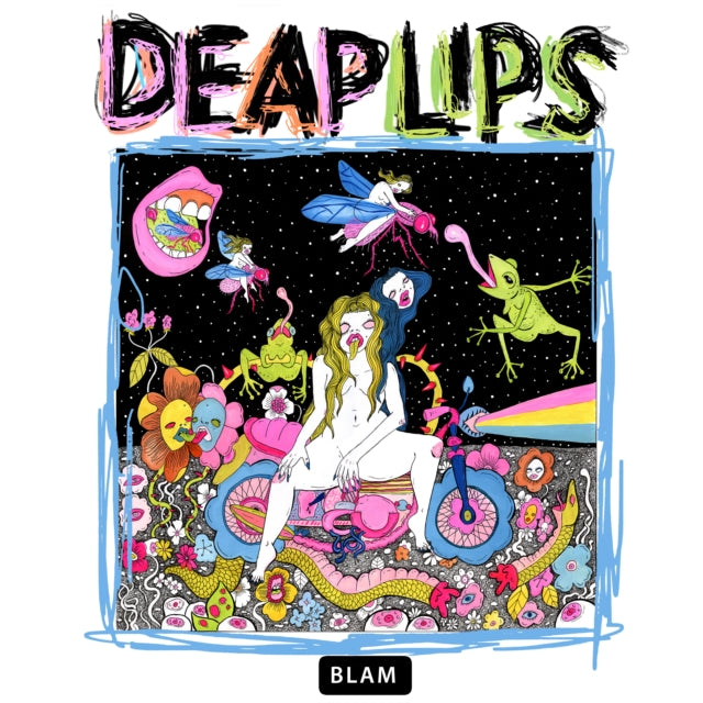 Deap Lips - Blam